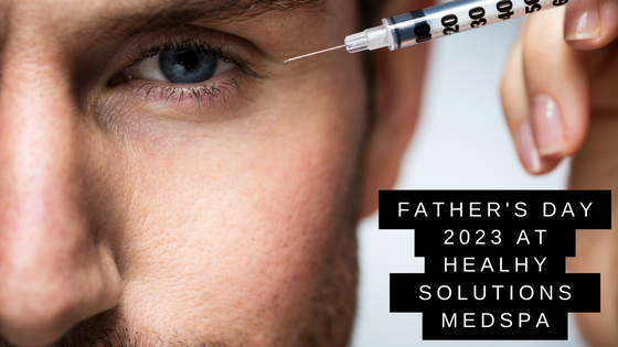 fathers day medspa